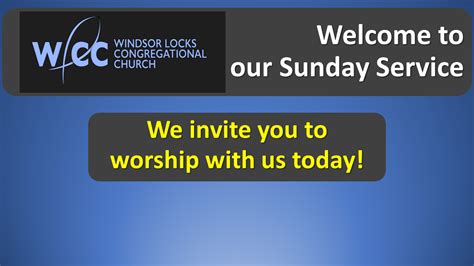 Online Service Windsor Locks Congregational Church