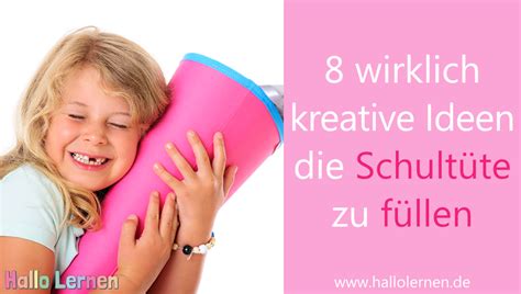 8 wirklich kreative Ideen mit denen du Schultüte füllen kannst