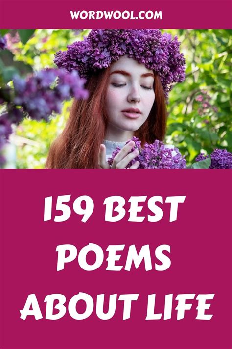 159 Best Poems About Life Best Poems About Life Poems About Life Best Poems