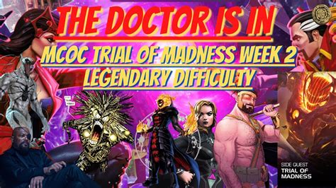 Mcoc Trial Of Madness Side Quest Week 2 Legendary Difficulty Youtube