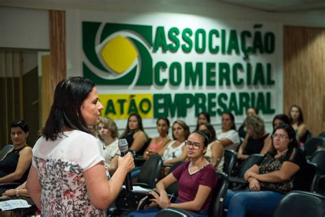 Ace Matão Realizou O Encontro De Mulheres Empreendedoras Associação