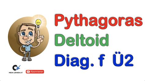 Pythagoras Deltoid Diagonale F Bung Youtube