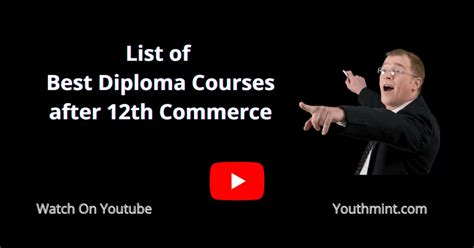 List Of Diploma Courses After 12th Commerce In 2023