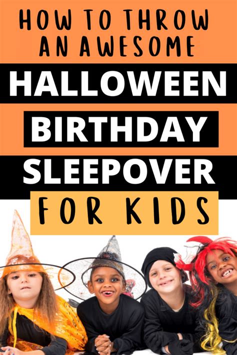 Halloween Birthday Sleepover Activities