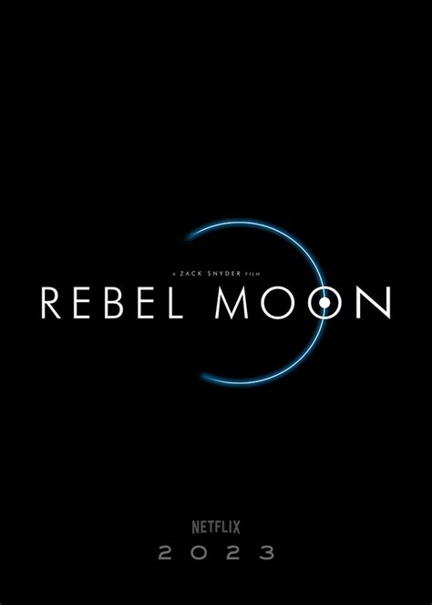 Rebel Moon - Logo Poster - Rebel Moon Photo (44992511) - Fanpop