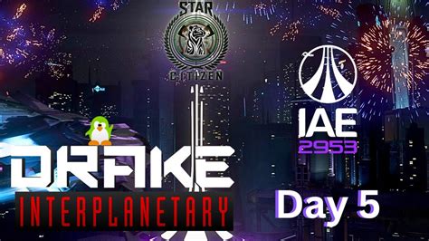 Iae Day Drake Interplanetary Star Citizen W Rootedadmin