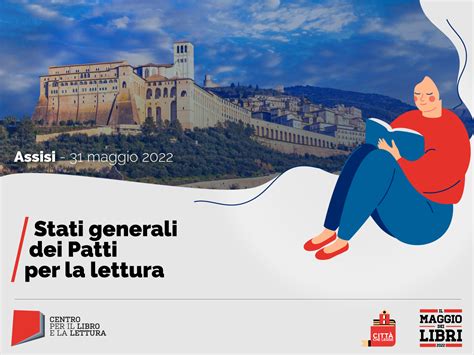 Assisi Conclusione Del Maggio Dei Libri E Stati Generali Dei