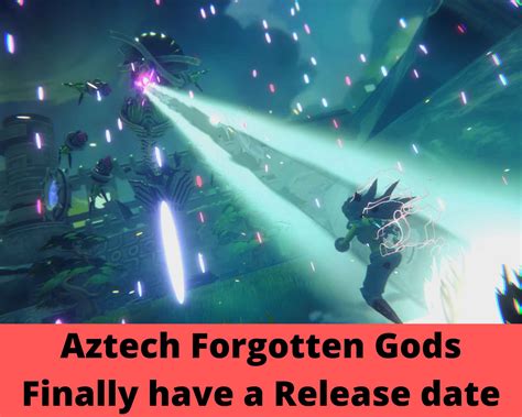 Aztech Forgotten Gods Finally Have A Release Date