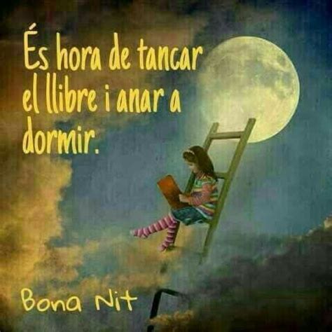 Ideas De Frases De Bona Nit F