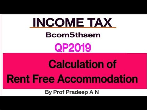 Calculation Of Rent Free Accommodation QP2019 Bcom5thsem Income Tax