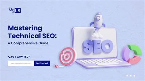 Mastering Technical SEO A Comprehensive Guide My Legal Software