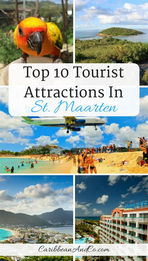 Top 10 Tourist Attractions in St. Maarten - Caribbean & Co.