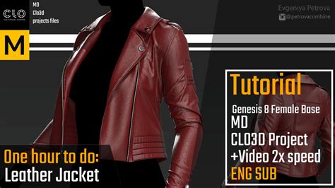 Leather Jacket Tutorial In Marvelous Designer Clo3d ENG SUB 2025