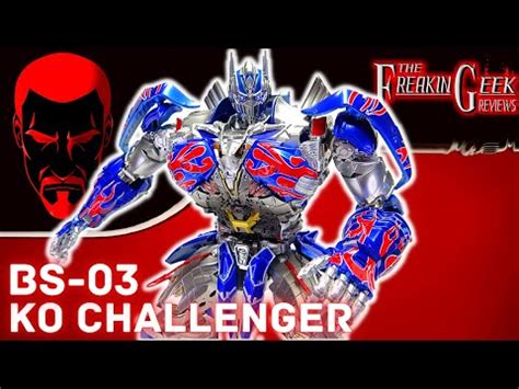 BS 03 KO CHALLENGER The Last Knight Optimus Prime EmGo S