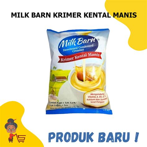 Jual Milk Barn Krimer Kental Manis Kg Milk Barn Krimer Kental