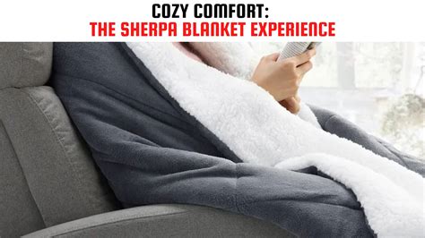 Cozy Comfort: The Sherpa Blanket Experience – eOURmart.com