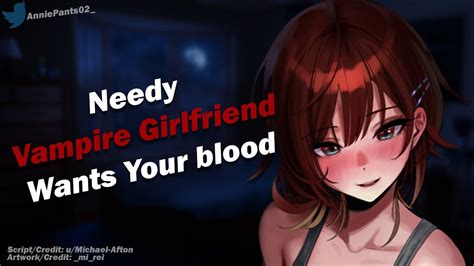 Needy Vampire Girlfriend Wants Your Blood F4m Asmr Roleplay Cute