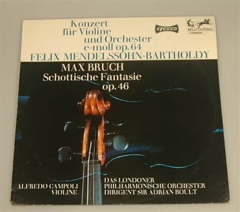 Mendelssohn Violin Concerto Bruch Scottish Fantasy Alfredo Campoli