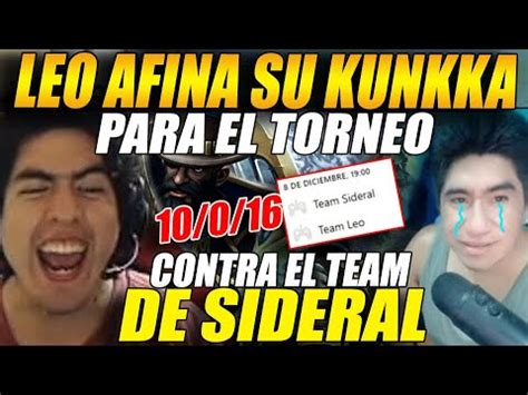 Leostyle Afina Su Kunkka Para El Torneo Contra El Team De Sideral