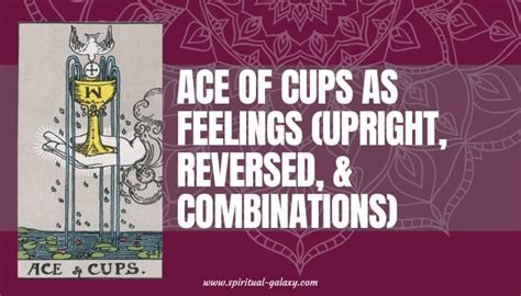 Ace of Cups as Feelings (Upright, Reversed, & Combinations) - Spiritual ...