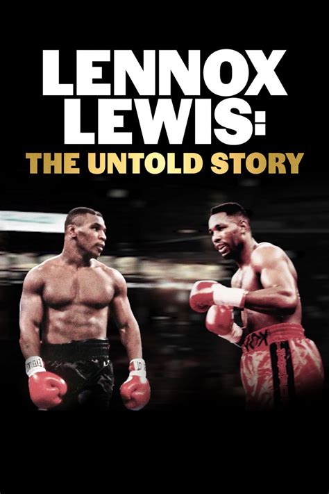 Documentary Review: 'The Untold Story of Lennox Lewis' | Unbalanced