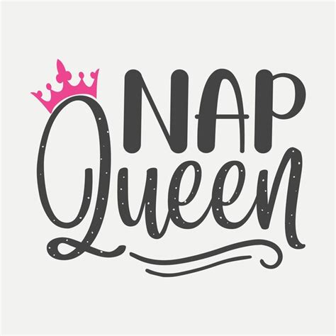 Premium Vector Nap Queen Premium Vector Design