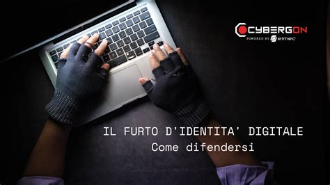 Furto D Identit Digitale Cyber Security