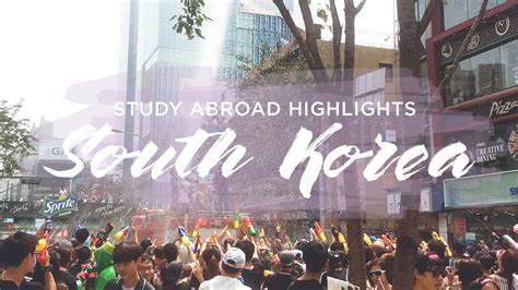 South Korea Study Abroad At Yonsei Highlights Youtube