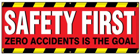 Buy our "Safety First" 3 banner at Signs World Wide