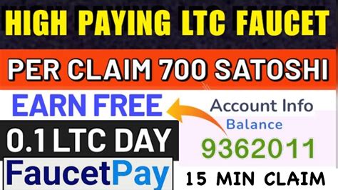 Per Claim Satoshi High Paying Faucet Ltc Day Min Claim