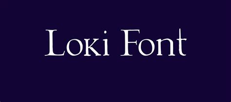 Loki Font Free Download