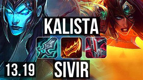 KALISTA Rakan Vs SIVIR Blitz ADC Rank 2 Kalista Rank 5 11 1 6