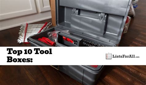 Best Tool Boxes: The Top 15 List - ListsForAll.com