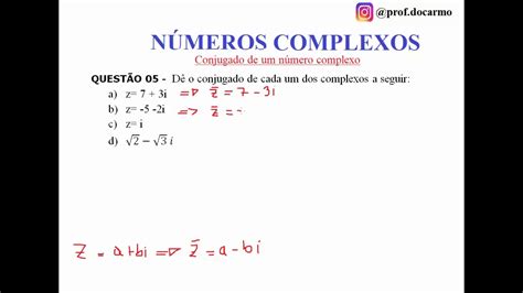 N Mero Complexo Conjugado De Um N Mero Complexo Youtube