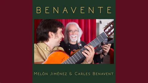 Benavente Feat Carles Benavent YouTube