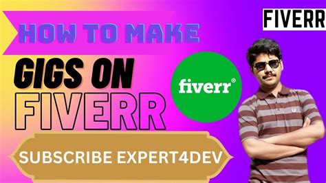 How To Create The Perfect Fiverr Gig In 2023 Step By Step Guide To Setting Up Your First Fiverr