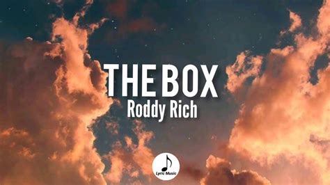 The Box Roddy Rich Lyrics Youtube