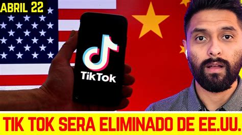 Ya Es Official Tik Tok Sera Eliminado De Ee Uu Noticias Con Jesse