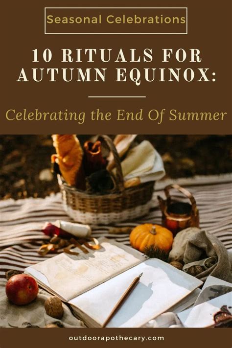 Powerful Rituals For Autumn Equinox Celebrating The End Of Summer