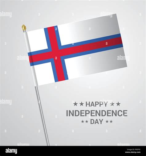 Faroe Islands Independence Day Typographic Design With Flag Vector