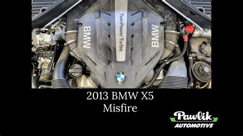 2013 BMW X5 Misfire Repair YouTube