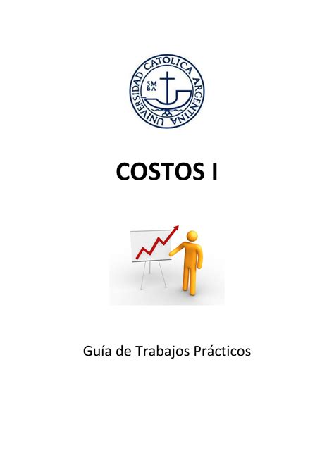 Costos I Gu A De Trabajos Pr Cticos Costos I Gu A De Trabajos Pr