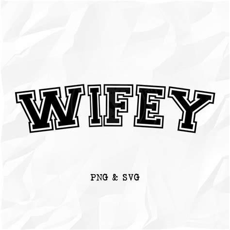 Wifey Svg Wifey Varsity Svg Bride Svg Just Married Svg Wife Life