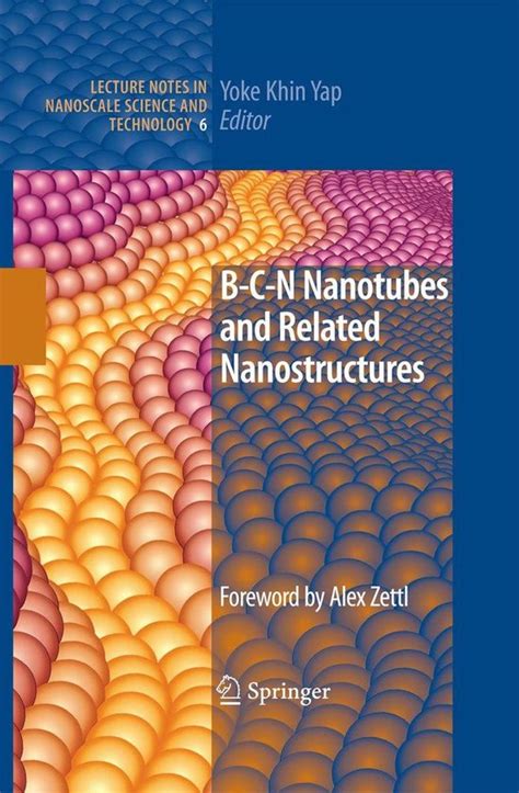 Lecture Notes In Nanoscale Science And Technology 6 B C N Nanotubes