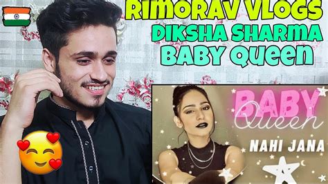 Pakistani Reaction Baby Queen Song Diksha Sharma Song Rimorav Vlogs