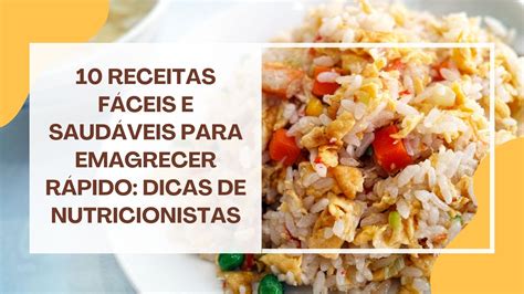 10 receitas fáceis e saudáveis para emagrecer rápido Dicas de