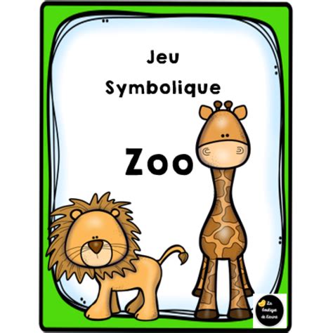 jeu symbolique zoo animaux préscolaire