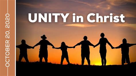 Unity In Christ Youtube