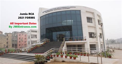 Jamia Rca Details Important Dates 2021 22 Upsc