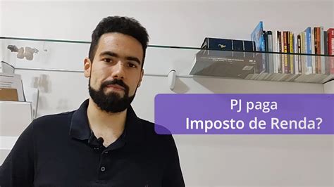 Profissional PJ Paga Imposto De Renda YouTube